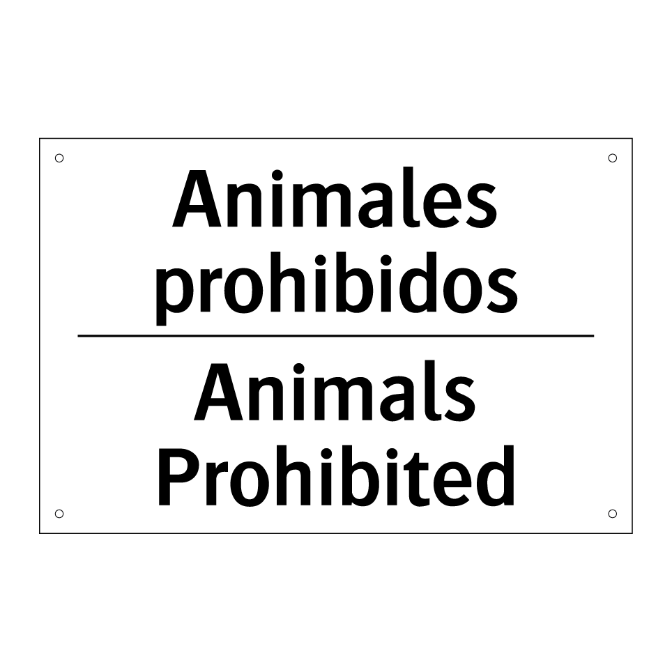 Animales prohibidos - Animals Prohibited