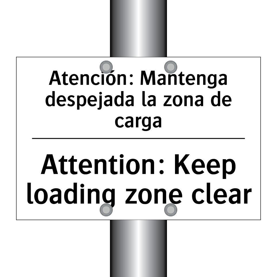 Atención: Mantenga despejada la zona de carga - Attention: Keep loading zone clear