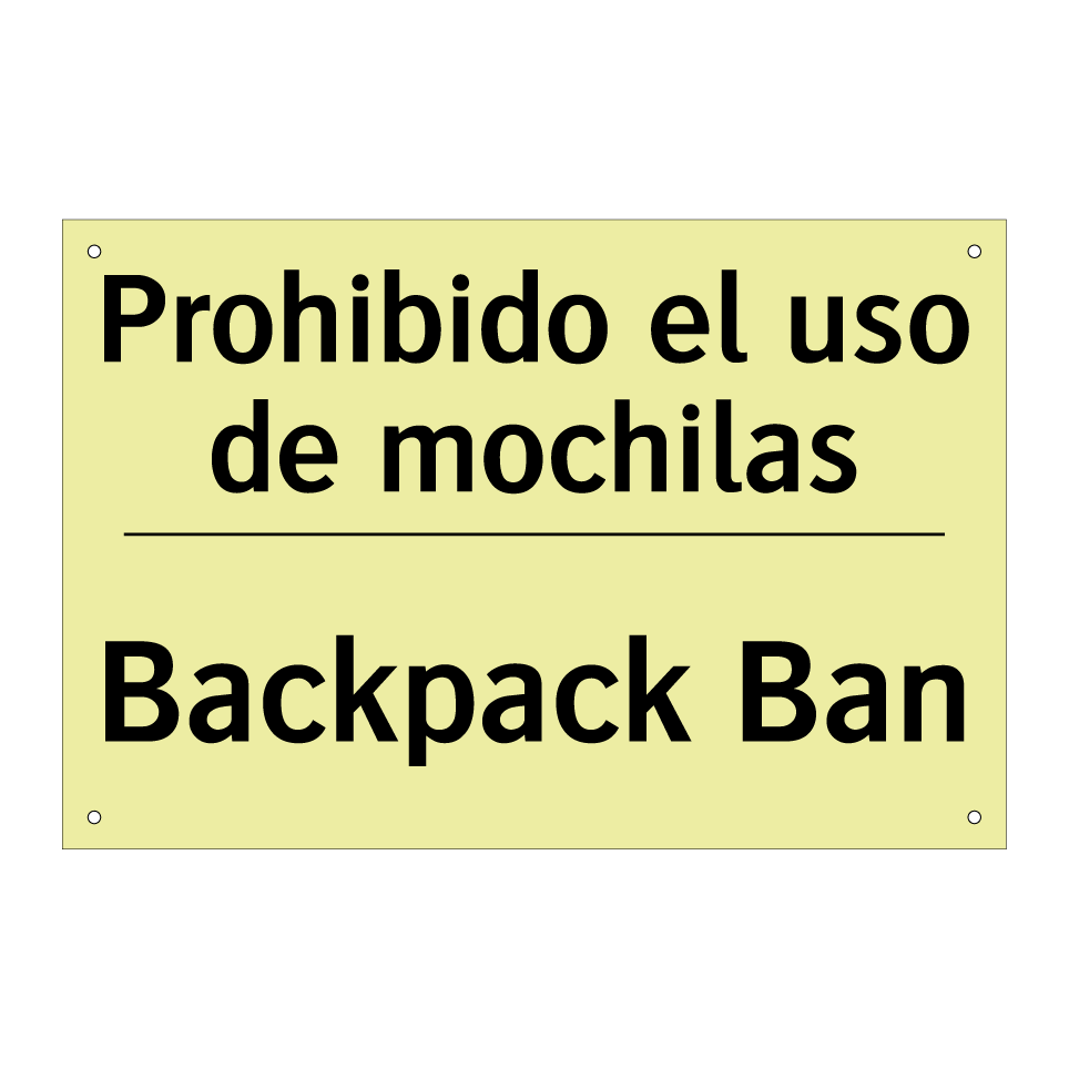 Prohibido el uso de mochilas - Backpack Ban