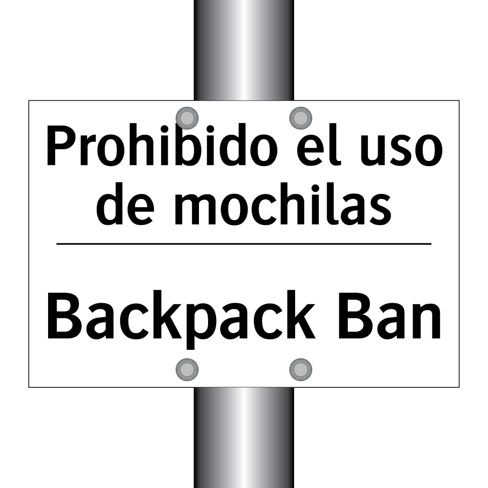 Prohibido el uso de mochilas - Backpack Ban