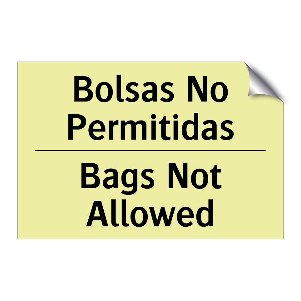 Bolsas No Permitidas - Bags Not Allowed