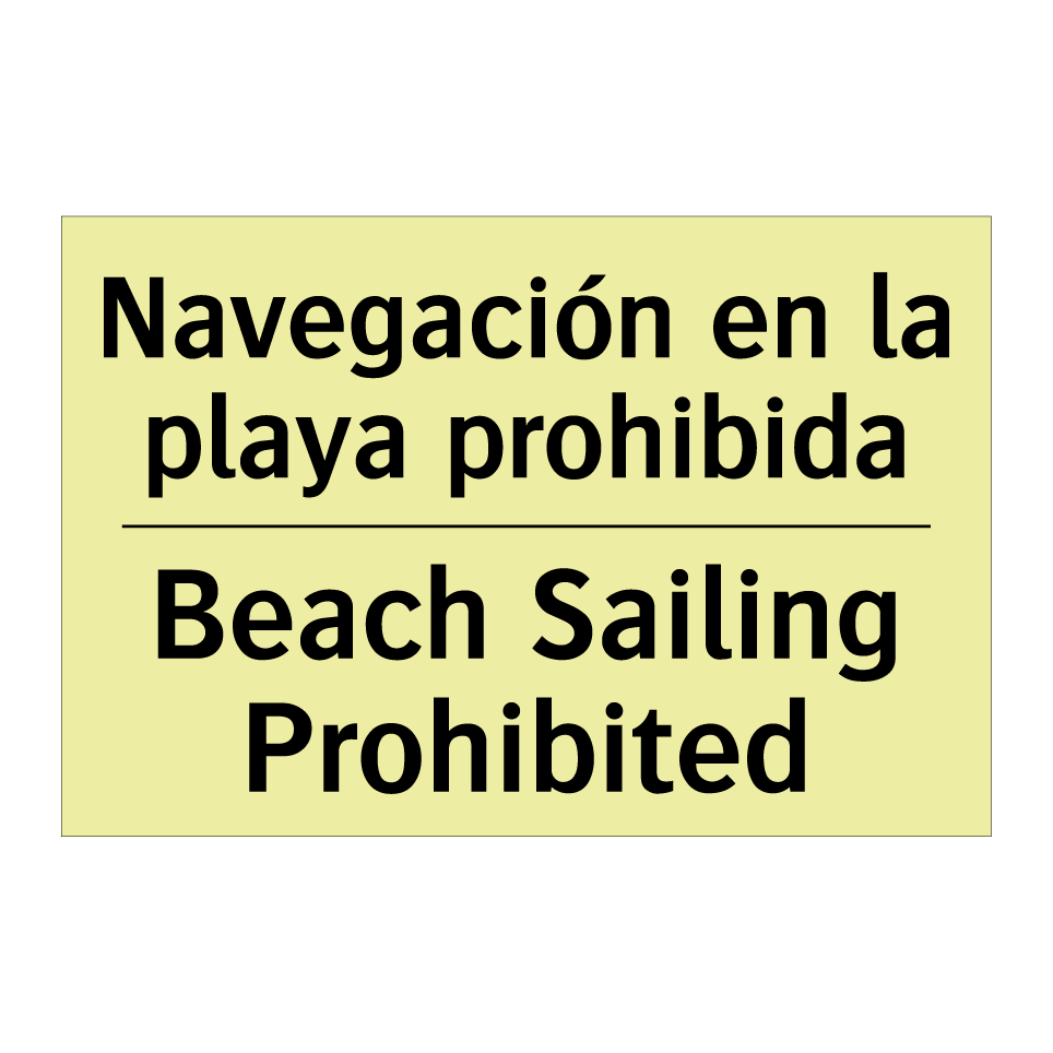 Navegación en la playa prohibida - Beach Sailing Prohibited