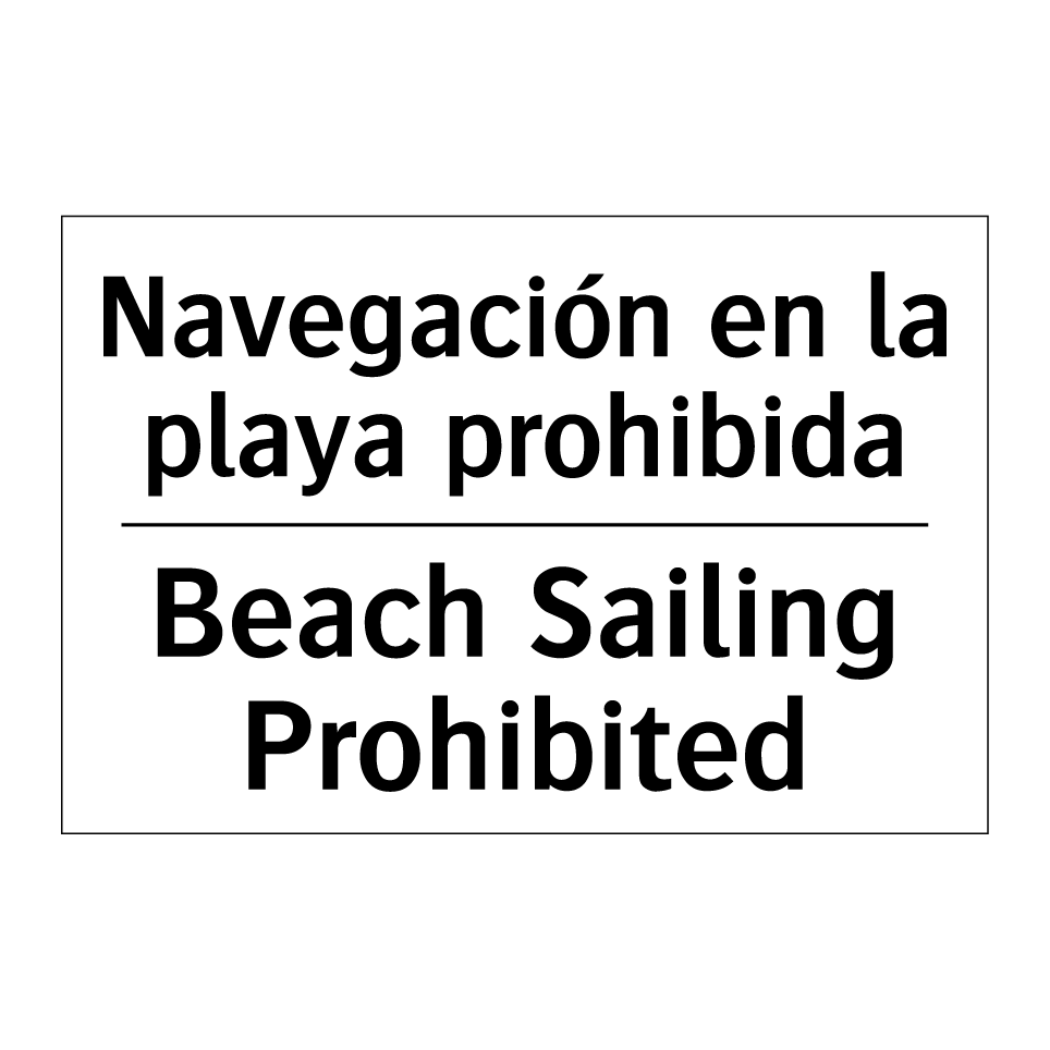 Navegación en la playa prohibida - Beach Sailing Prohibited