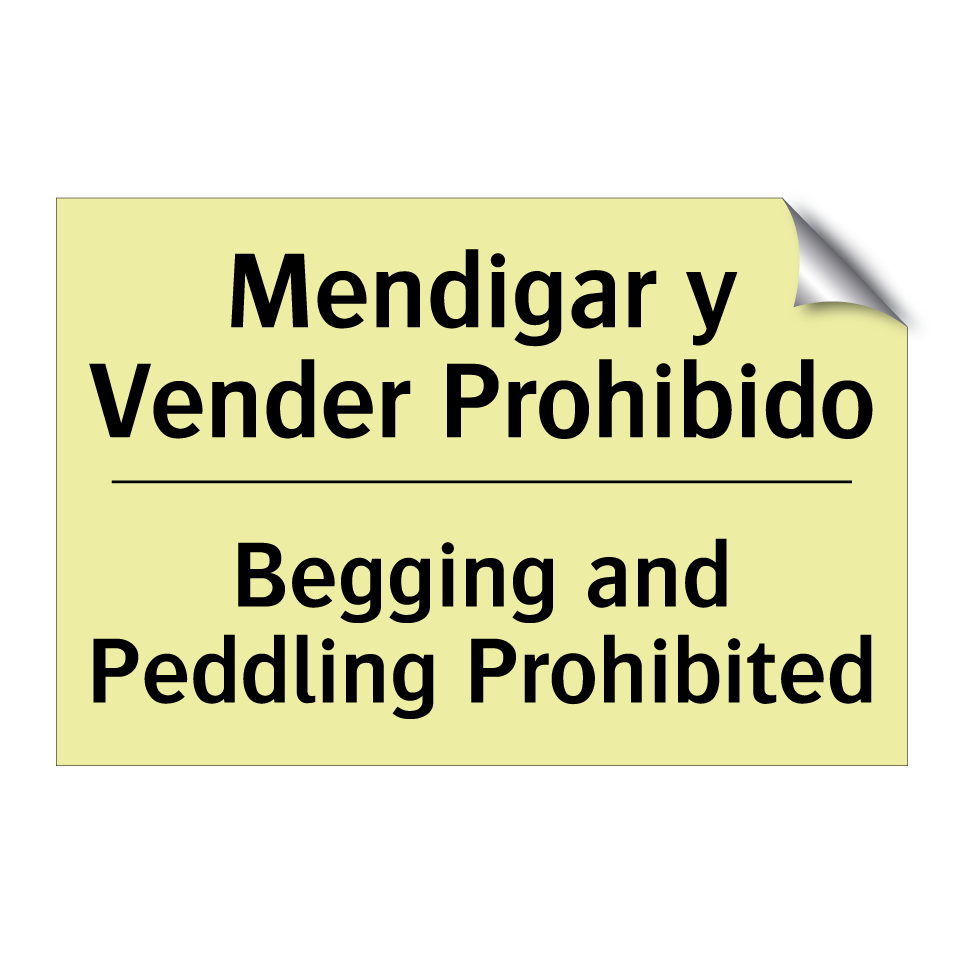 Mendigar y Vender Prohibido - Begging and Peddling Prohibited