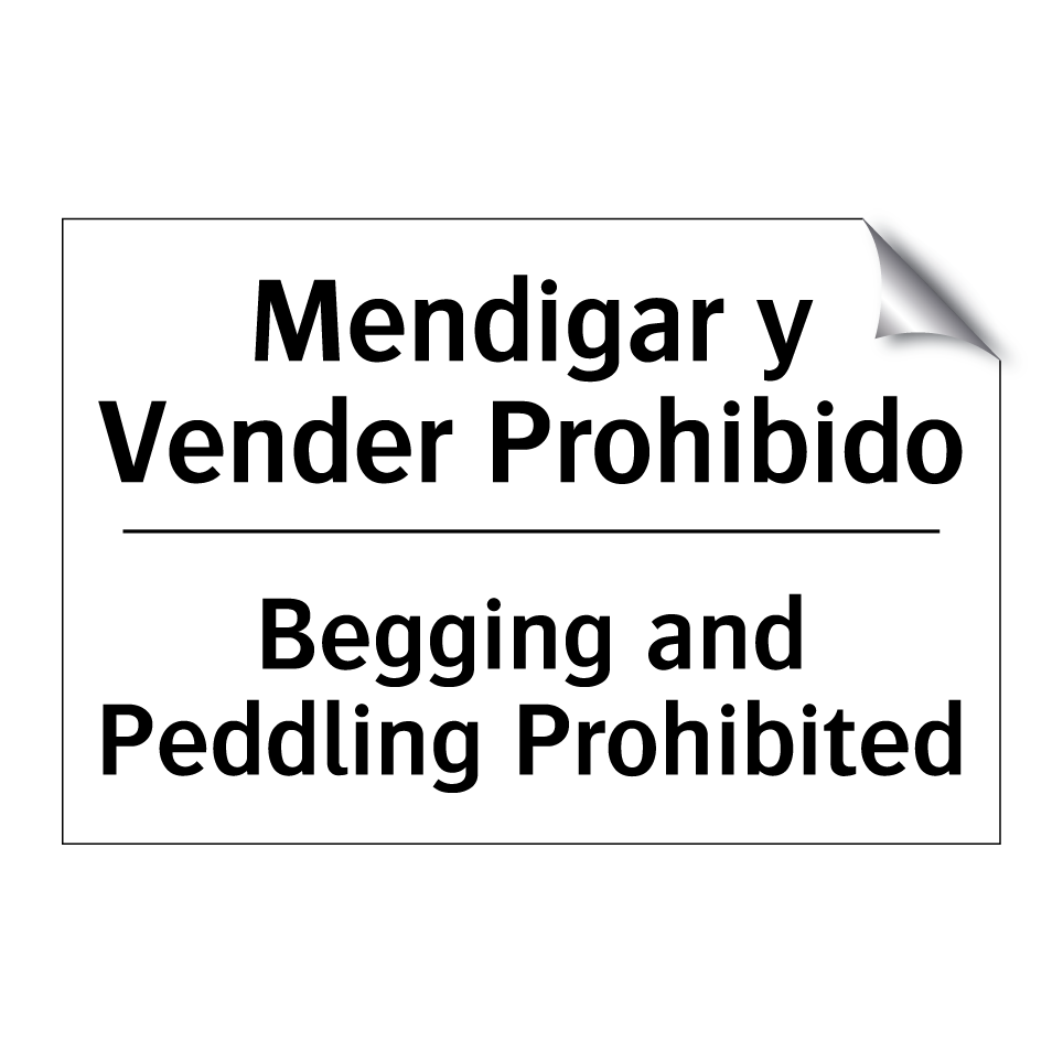 Mendigar y Vender Prohibido - Begging and Peddling Prohibited