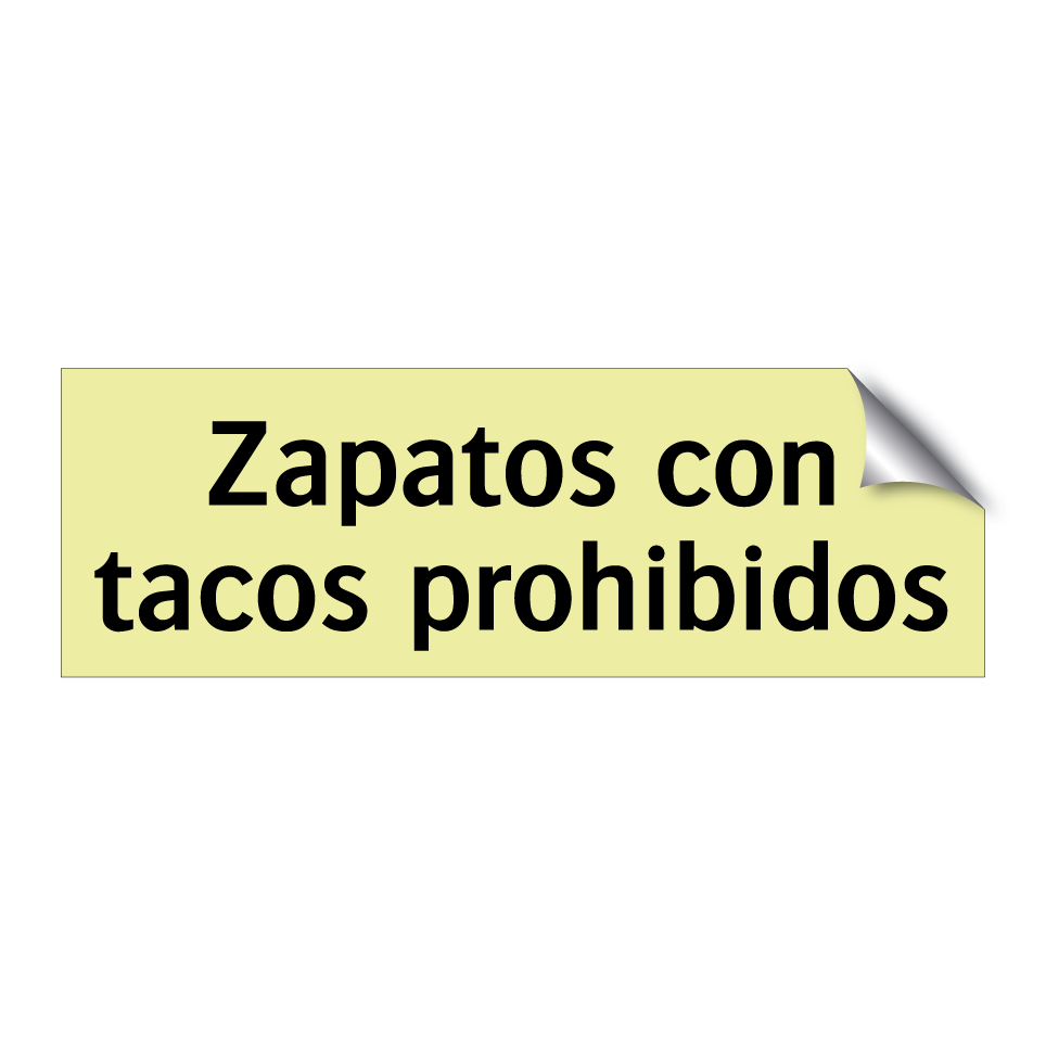 Zapatos con tacos prohibidos
