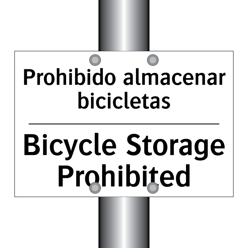 Prohibido almacenar bicicletas - Bicycle Storage Prohibited