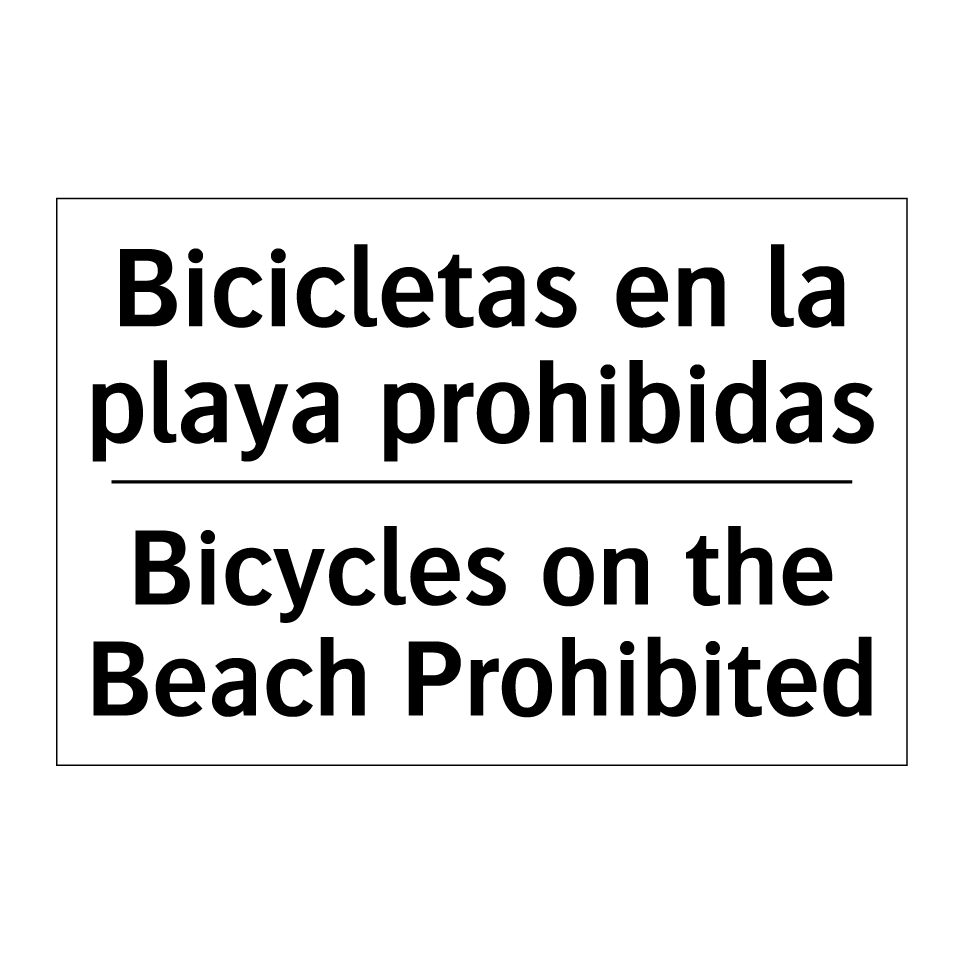 Bicicletas en la playa prohibidas - Bicycles on the Beach Prohibited