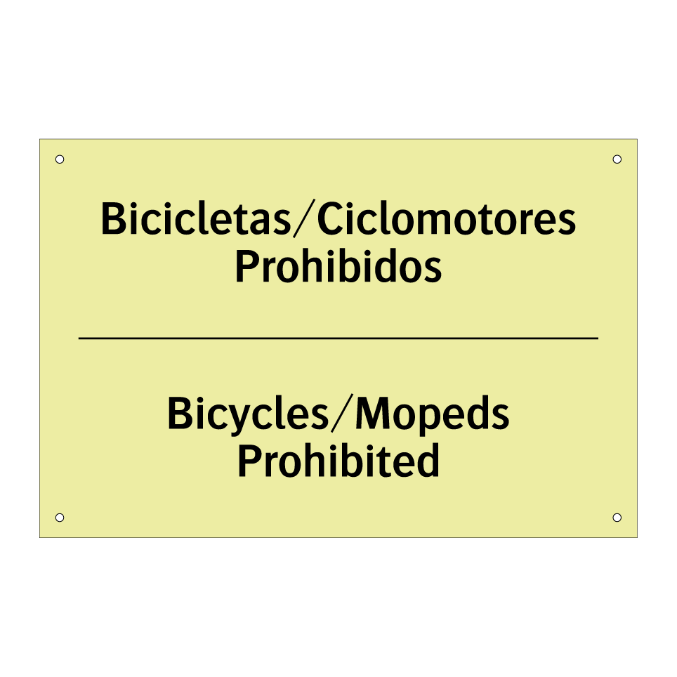 Bicicletas/Ciclomotores Prohibidos - Bicycles/Mopeds Prohibited