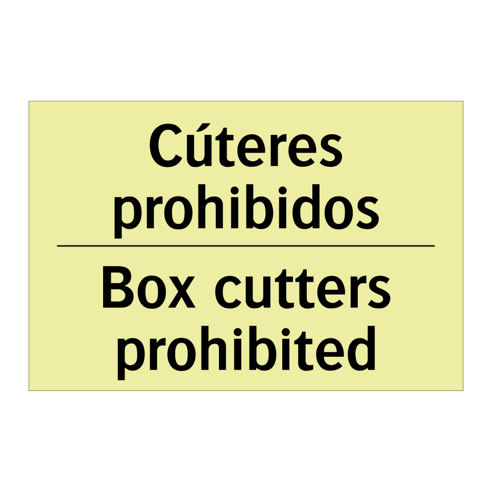 Cúteres prohibidos - Box cutters prohibited