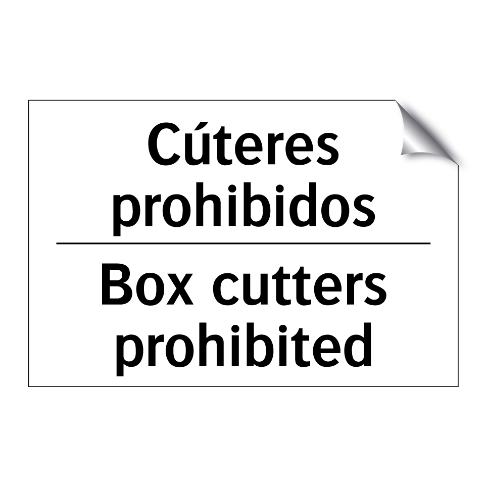 Cúteres prohibidos - Box cutters prohibited