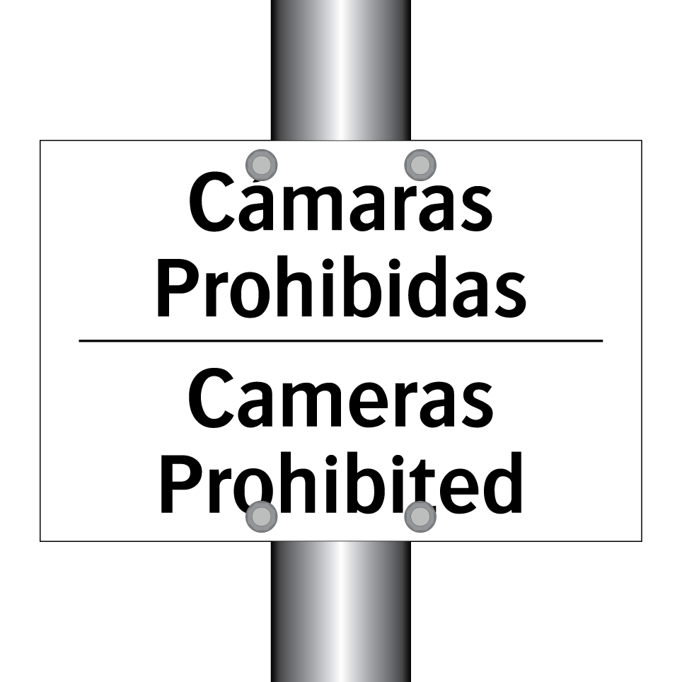 Cámaras Prohibidas - Cameras Prohibited
