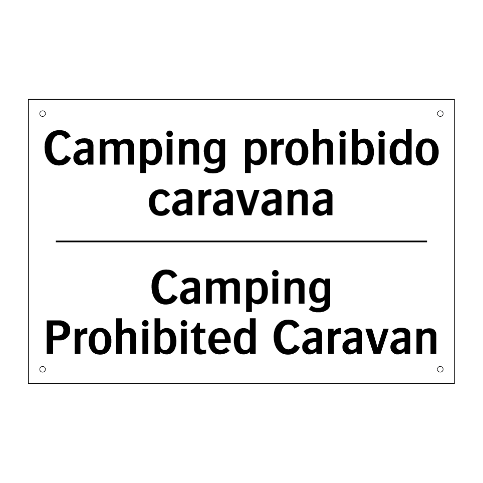 Camping prohibido caravana - Camping Prohibited Caravan