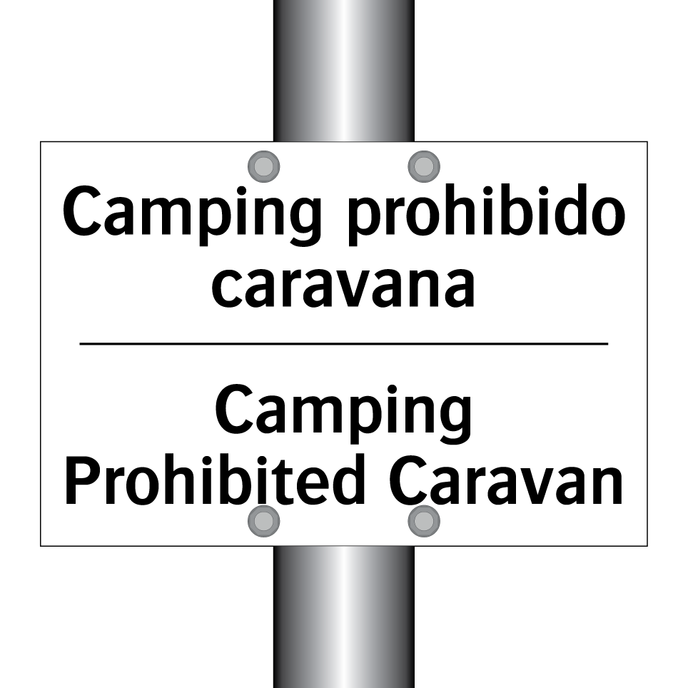 Camping prohibido caravana - Camping Prohibited Caravan