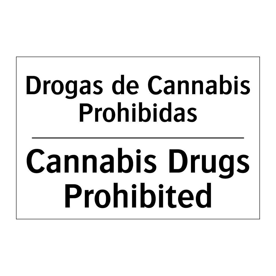 Drogas de Cannabis Prohibidas - Cannabis Drugs Prohibited