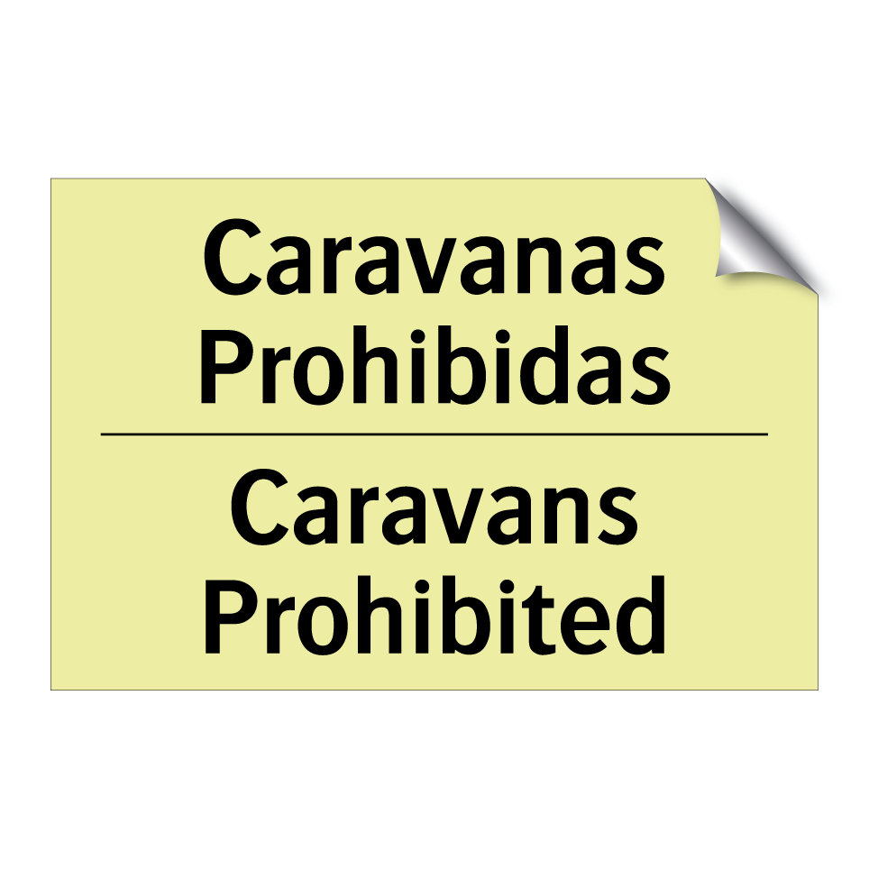 Caravanas Prohibidas - Caravans Prohibited