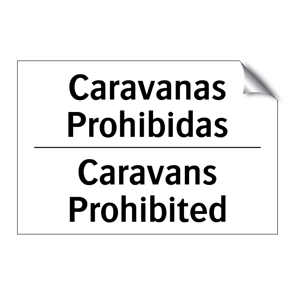Caravanas Prohibidas - Caravans Prohibited