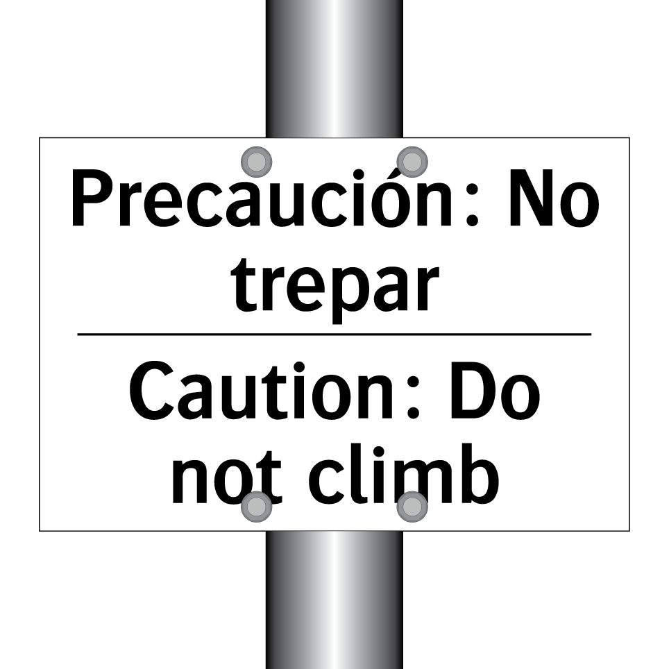 Precaución: No trepar - Caution: Do not climb