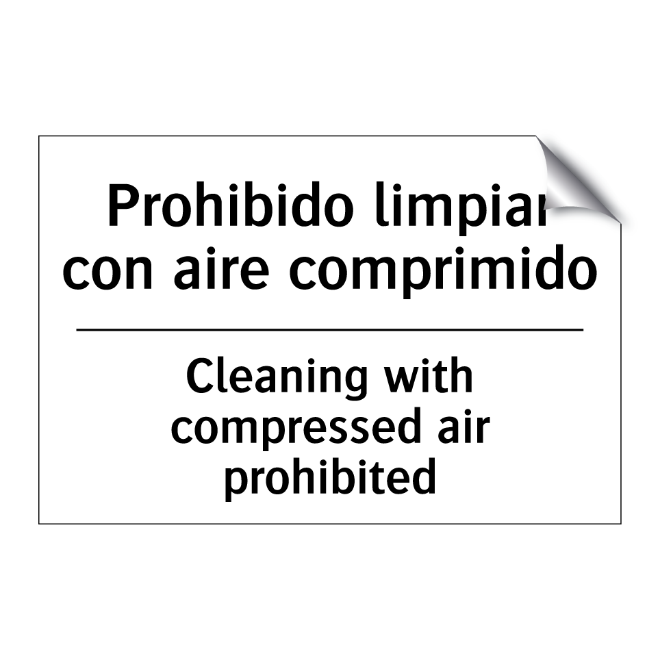 Prohibido limpiar con aire comprimido - Cleaning with compressed air prohibited