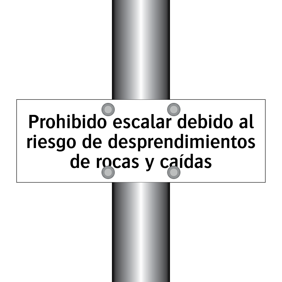 Prohibido escalar debido al riesgo de desprendimientos de rocas y caídas