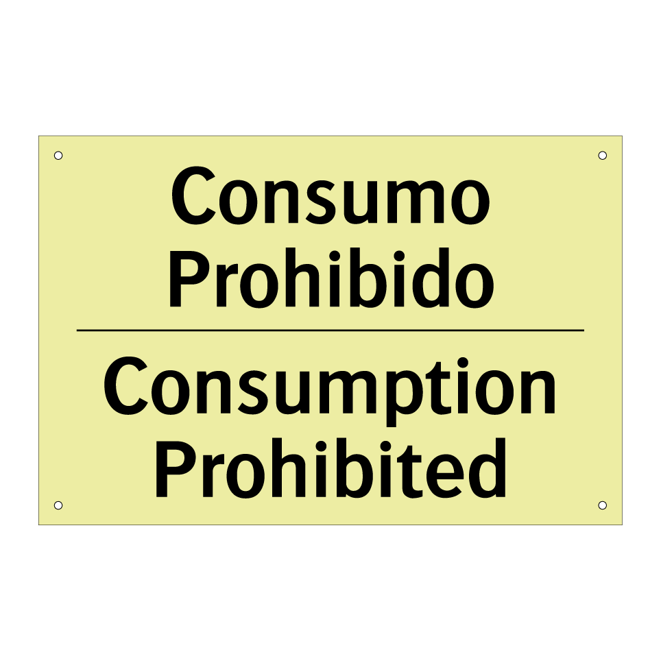 Consumo Prohibido - Consumption Prohibited