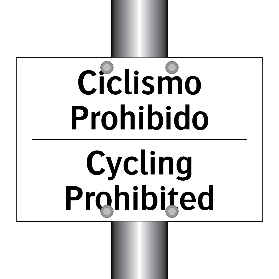 Ciclismo Prohibido - Cycling Prohibited