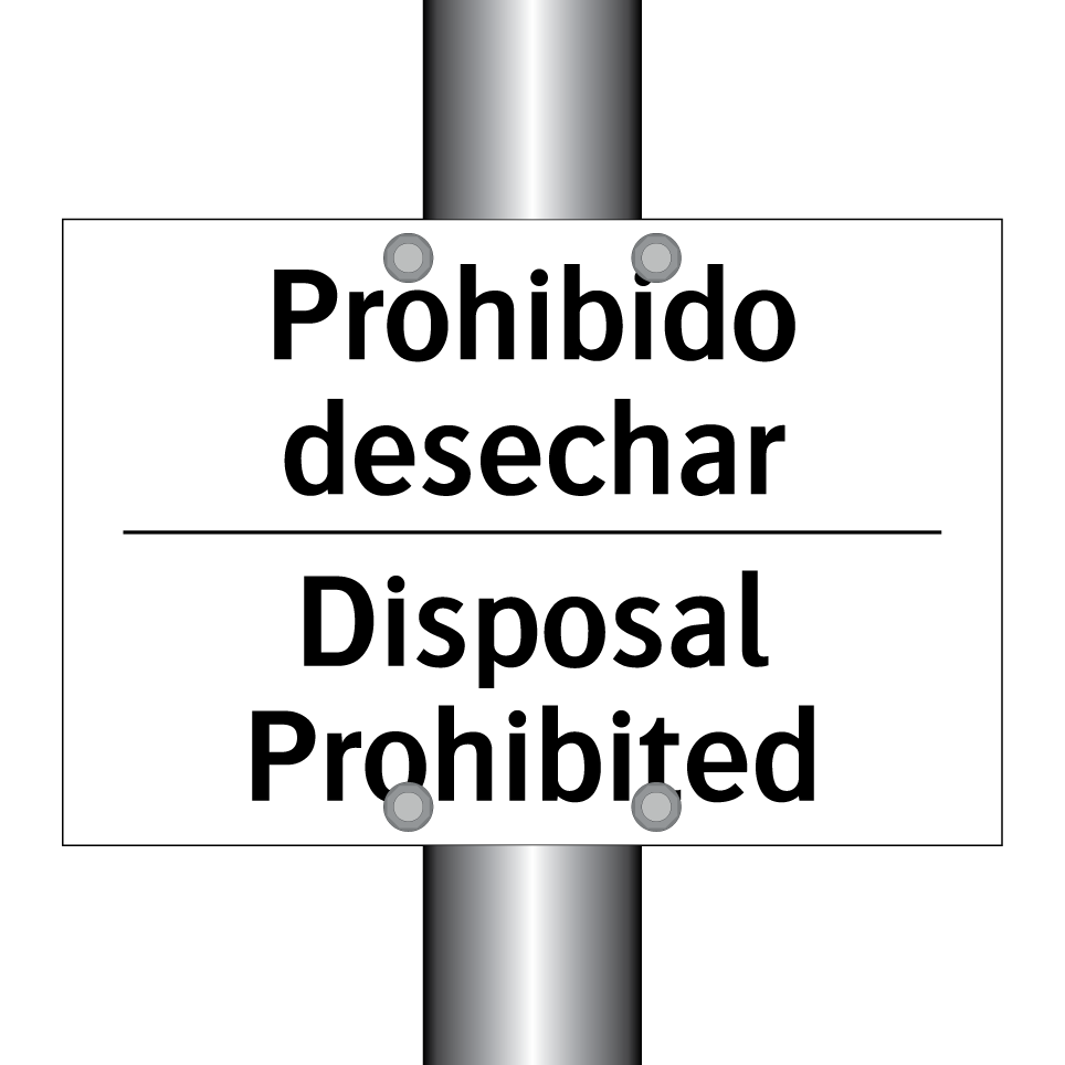 Prohibido desechar - Disposal Prohibited
