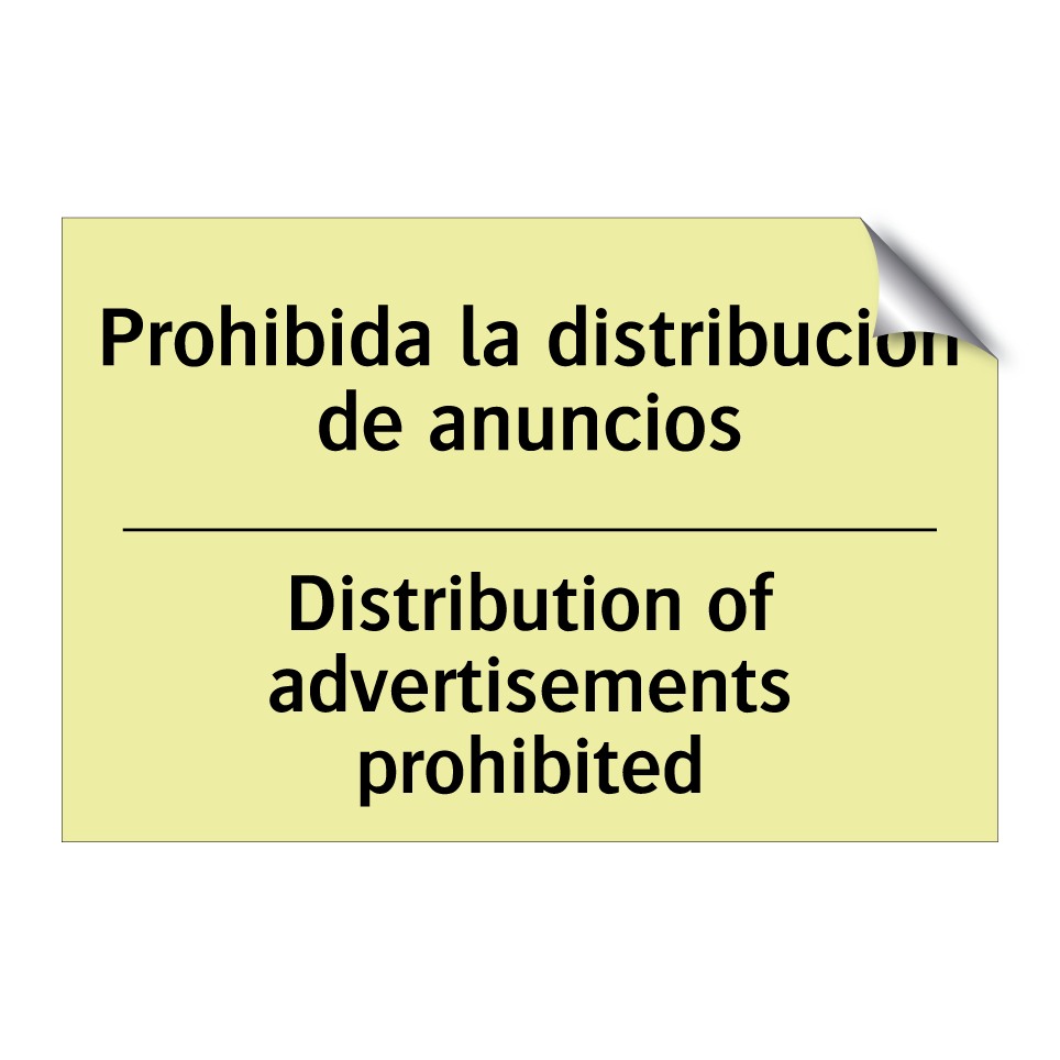 Prohibida la distribución de anuncios - Distribution of advertisements prohibited