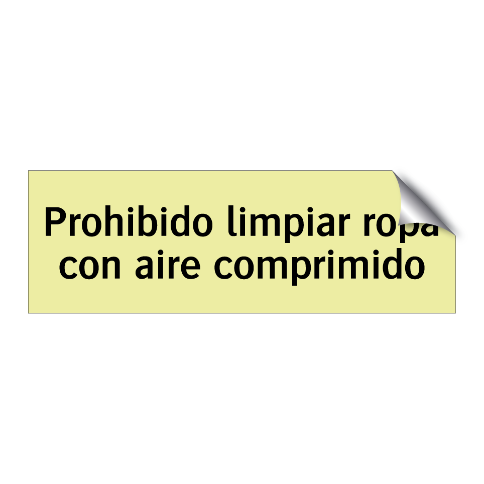 Prohibido limpiar ropa con aire comprimido