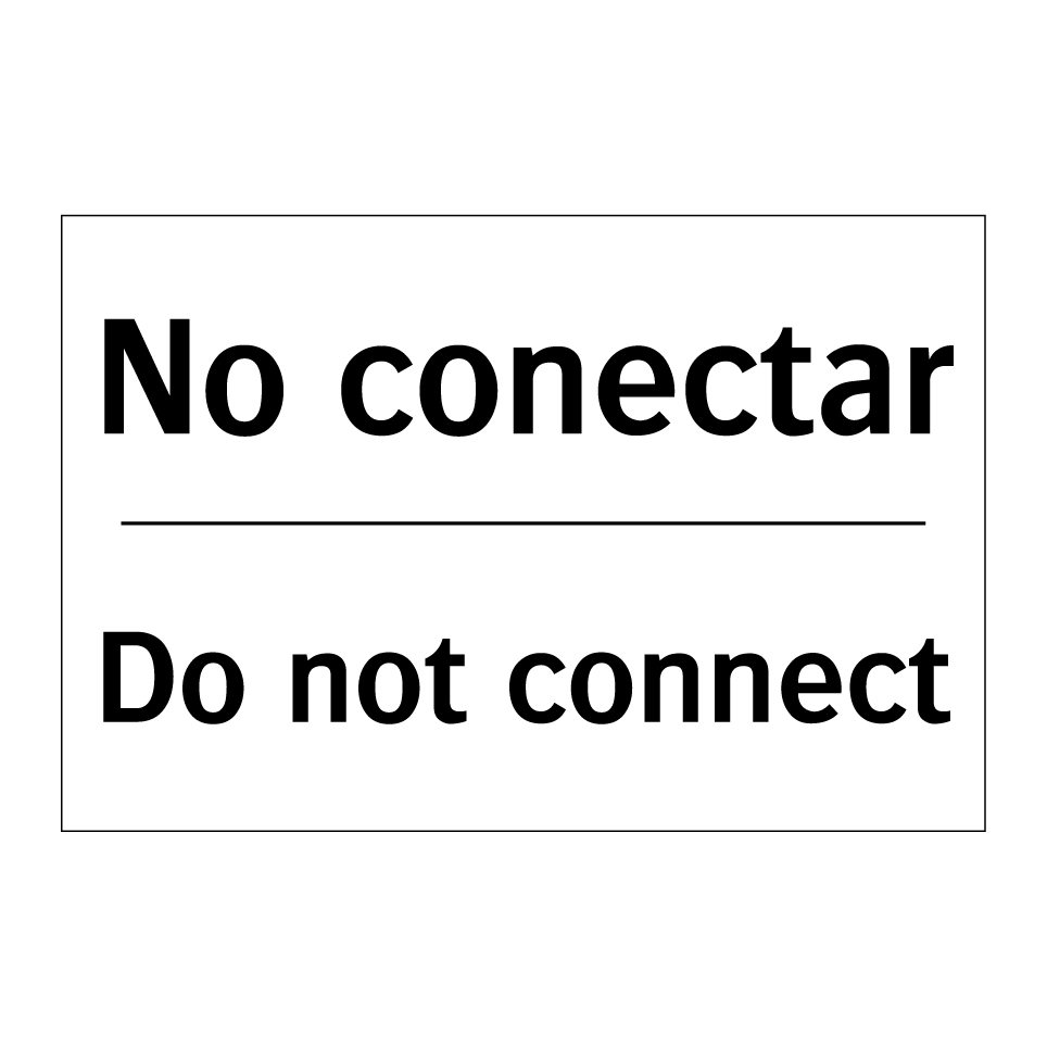 No conectar - Do not connect