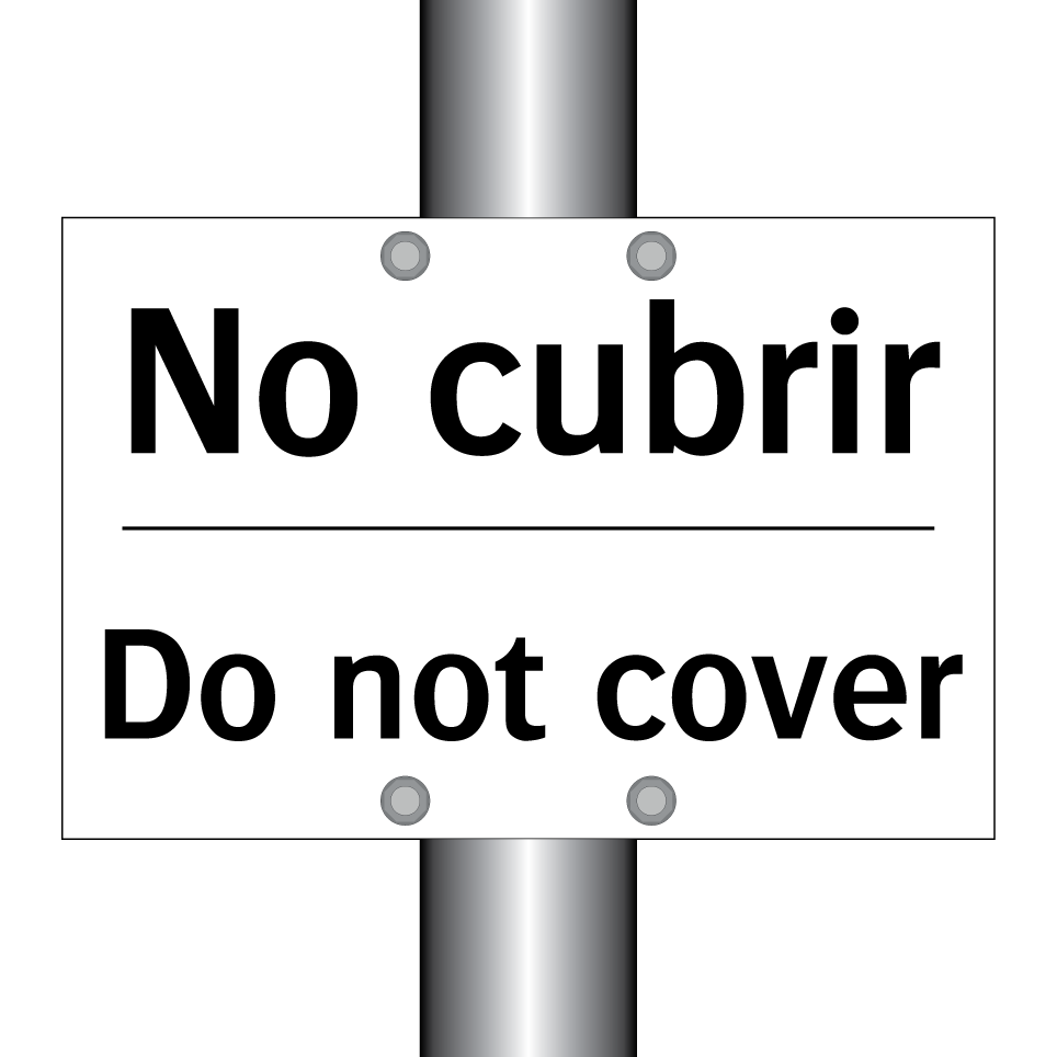 No cubrir - Do not cover