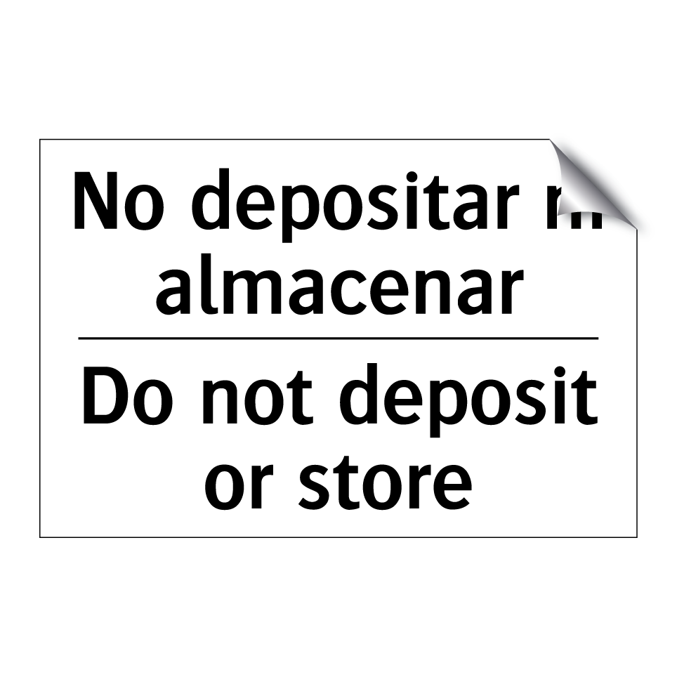 No depositar ni almacenar - Do not deposit or store