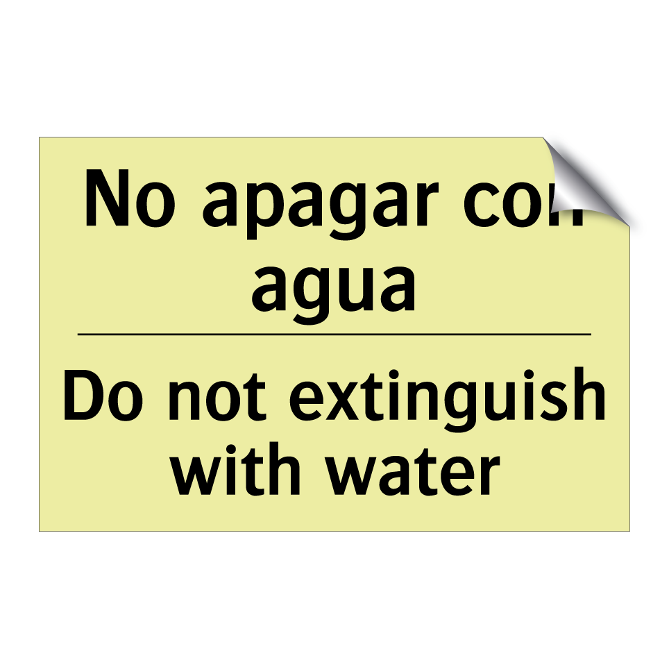 No apagar con agua - Do not extinguish with water