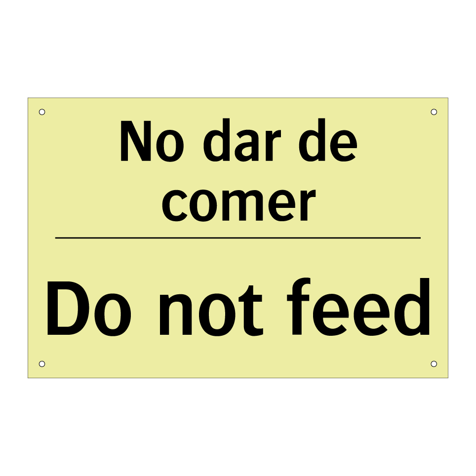No dar de comer - Do not feed