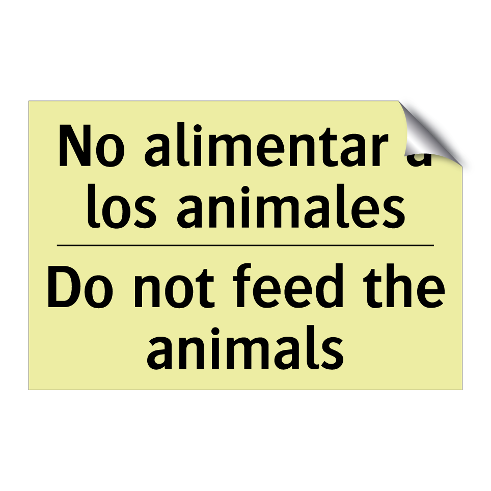 No alimentar a los animales - Do not feed the animals