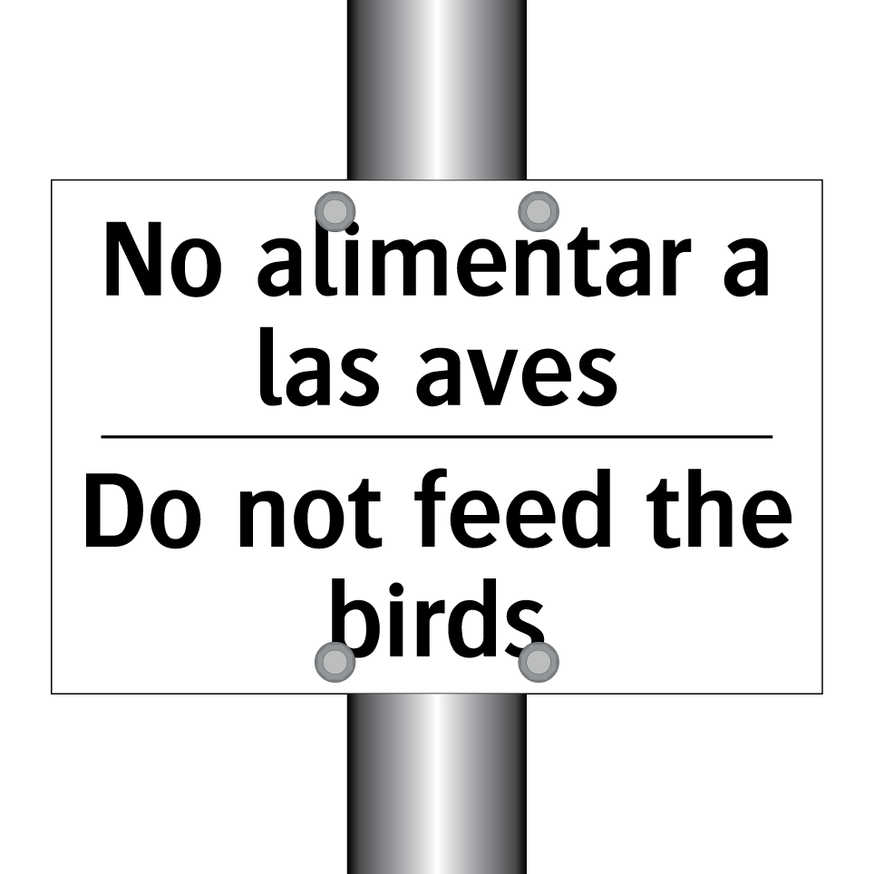 No alimentar a las aves - Do not feed the birds