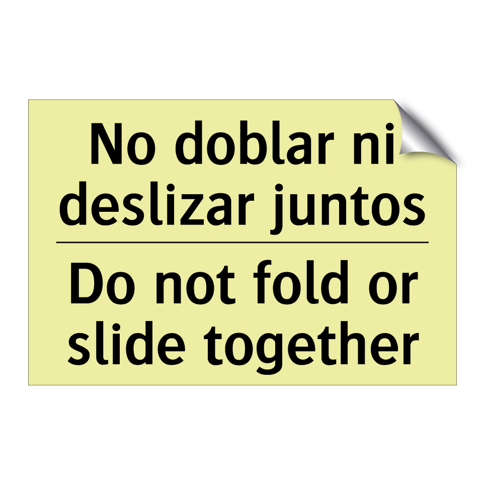 No doblar ni deslizar juntos - Do not fold or slide together