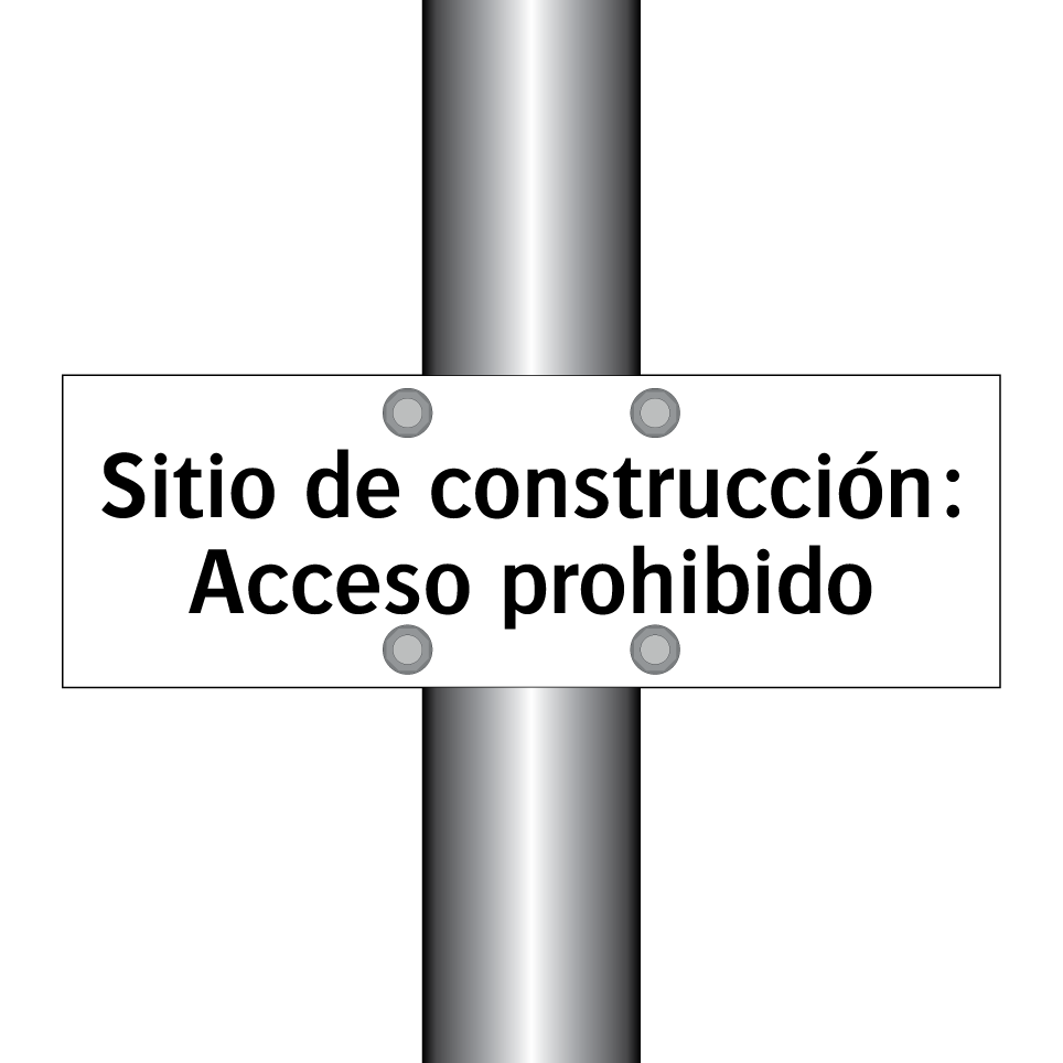 Sitio de construcción: Acceso prohibido