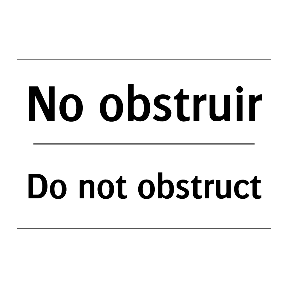 No obstruir - Do not obstruct