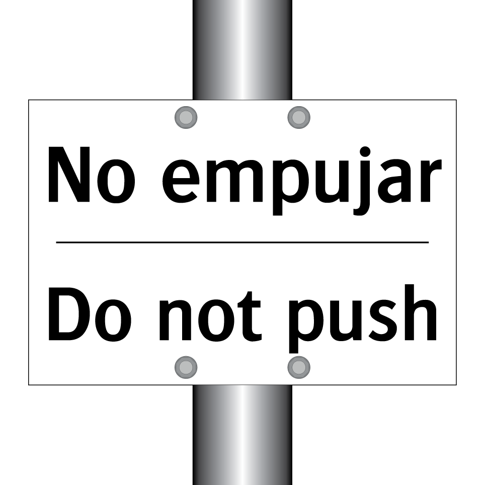 No empujar - Do not push