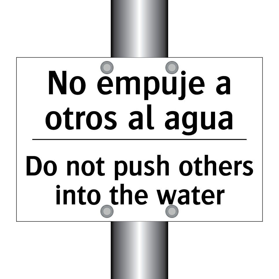 No empuje a otros al agua - Do not push others into the water