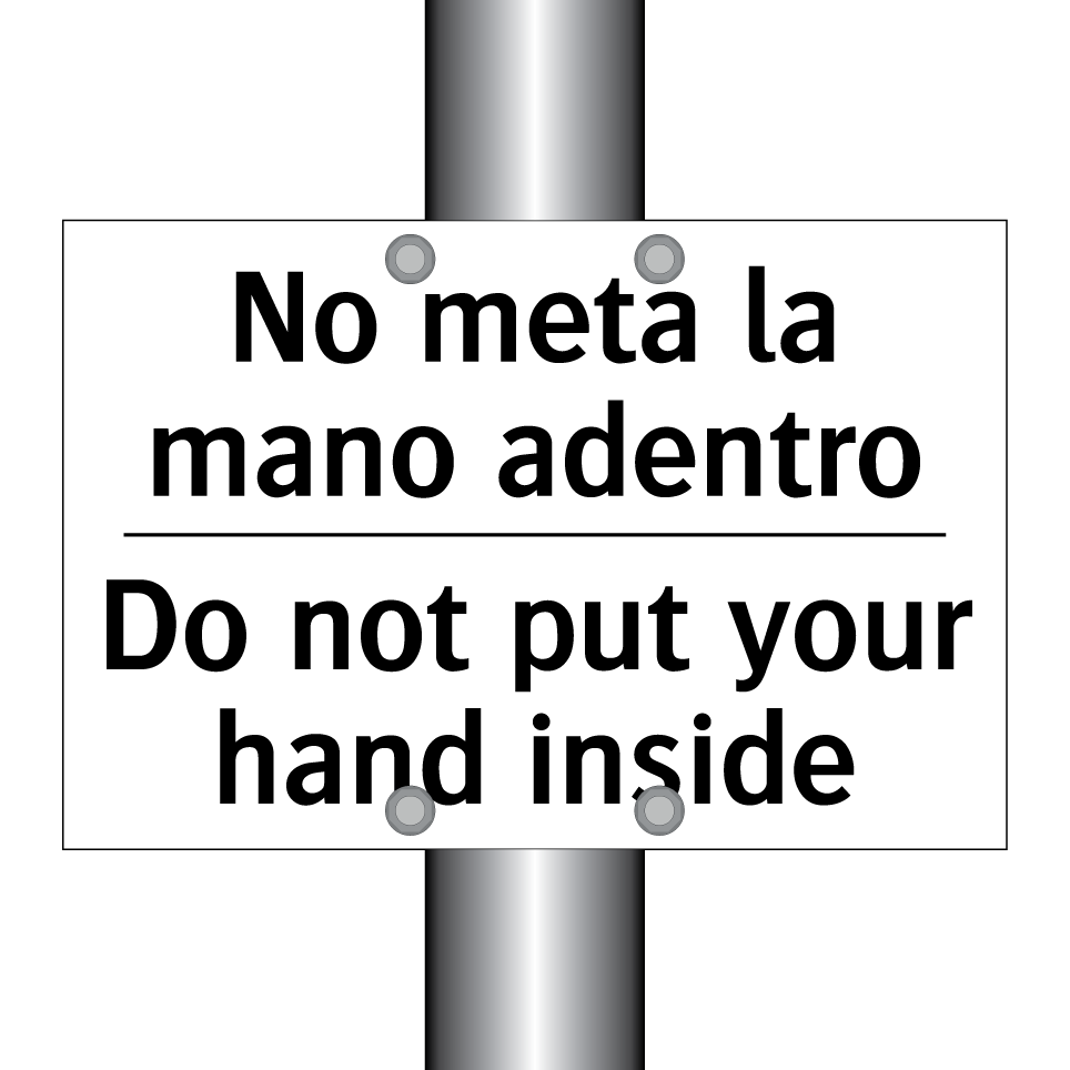 No meta la mano adentro - Do not put your hand inside