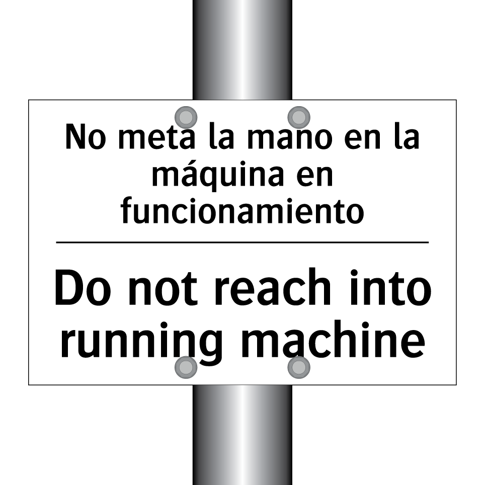 No meta la mano en la máquina en funcionamiento - Do not reach into running machine
