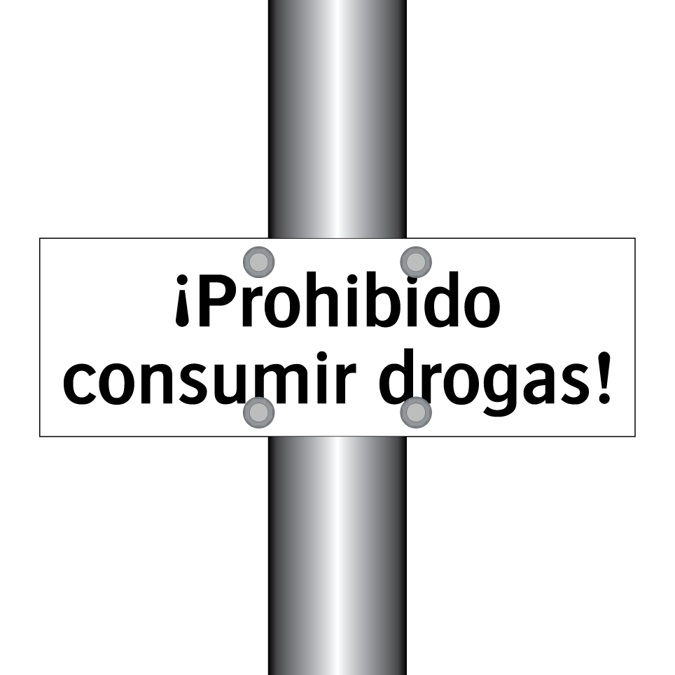 ¡Prohibido consumir drogas!