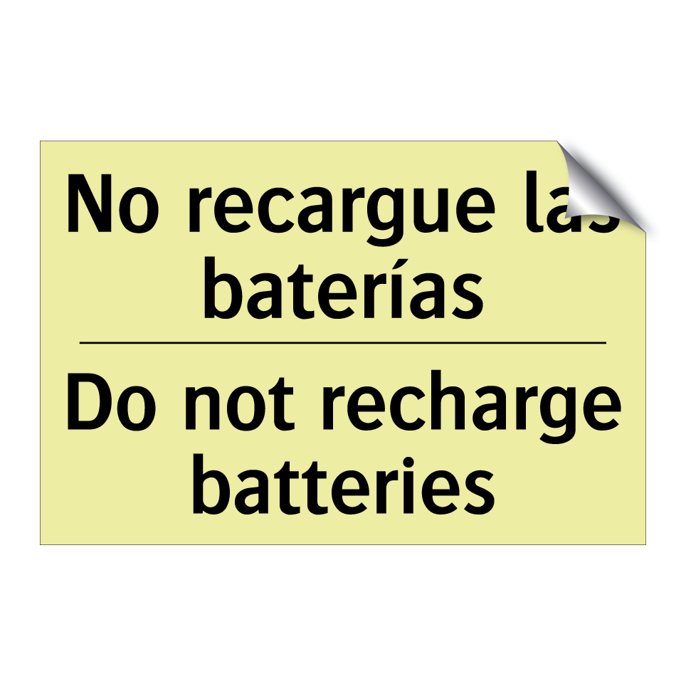 No recargue las baterías - Do not recharge batteries