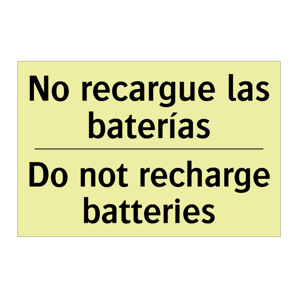 No recargue las baterías - Do not recharge batteries