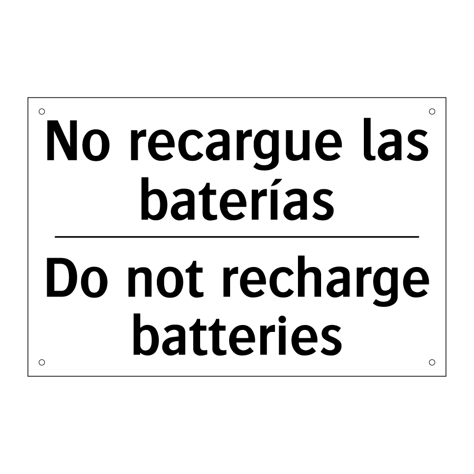 No recargue las baterías - Do not recharge batteries