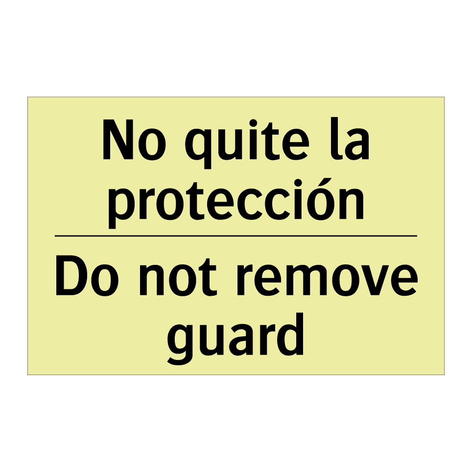 No quite la protección - Do not remove guard