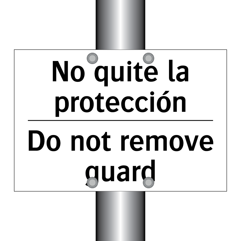 No quite la protección - Do not remove guard