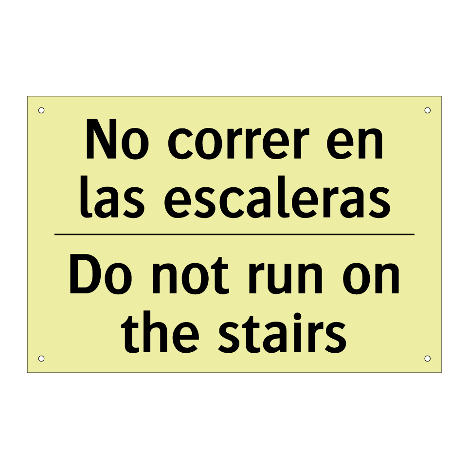 No correr en las escaleras - Do not run on the stairs